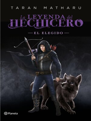 cover image of El elegido (Serie La leyenda del hechicero. Precuela)
